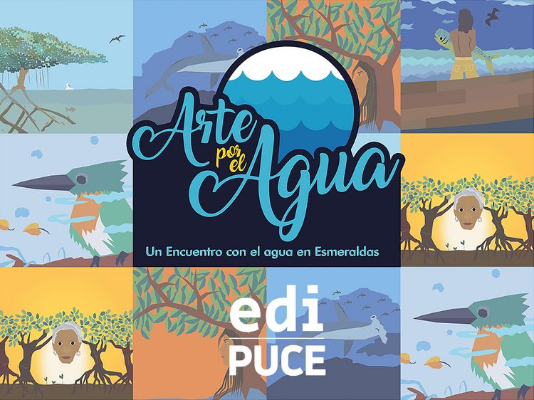 Produktbild: ARTE POR EL AGUA. Un encuentro con el agua en Esmeraldas