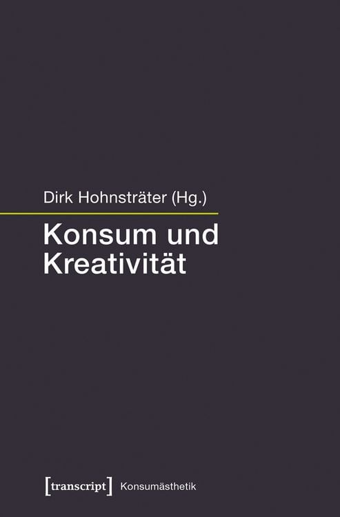 Produktbild: Konsum und Kreativit&auml;t