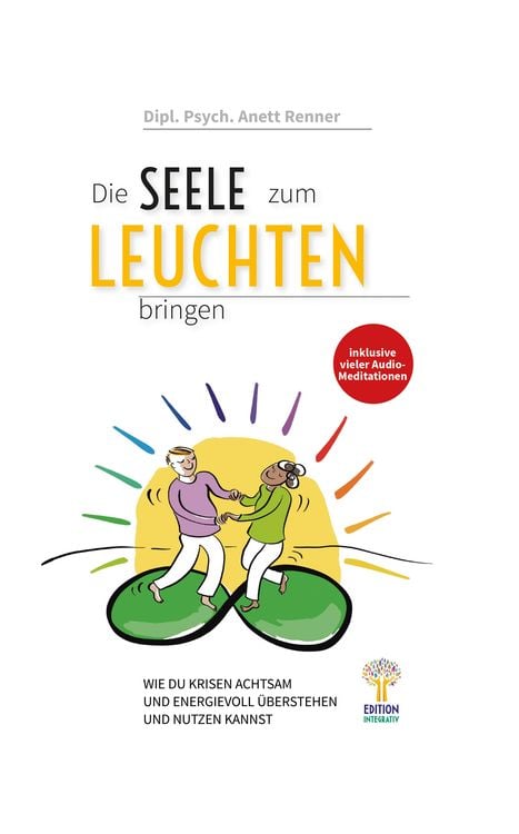 Produktbild: Die Seele zum Leuchten bringen