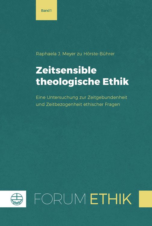 Produktbild: Zeitsensible theologische Ethik