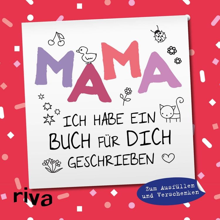 Produktbild: Mama, ich habe ein Buch f&uuml;r dich geschrieben &ndash; Version f&uuml;r Kinder