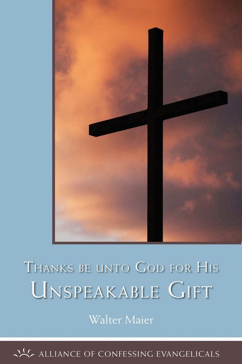 Produktbild: Thanks be to God for His Unspeakable Gift