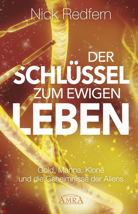 Produktbild: Der Schl&uuml;ssel zum Ewigen Leben