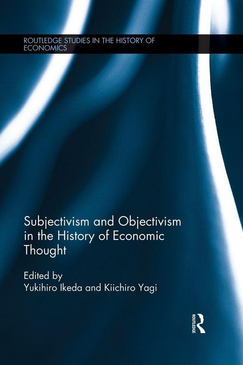 Produktbild: Subjectivism and Objectivism in the History of Economic Thought