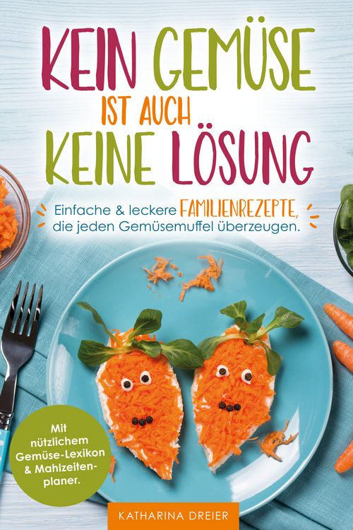 Produktbild: Kein Gem&uuml;se ist auch keine L&ouml;sung