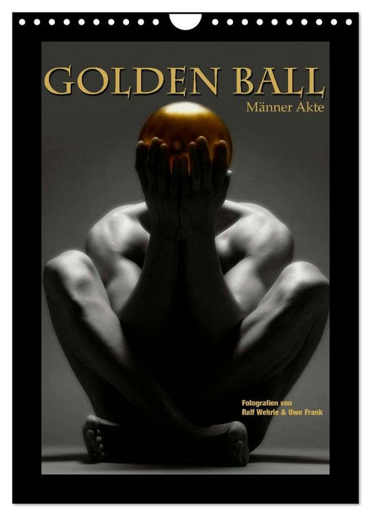 Produktbild: Golden Ball - M&auml;nner Akte (Wandkalender 2026 DIN A4 hoch), CALVENDO Monatskalender