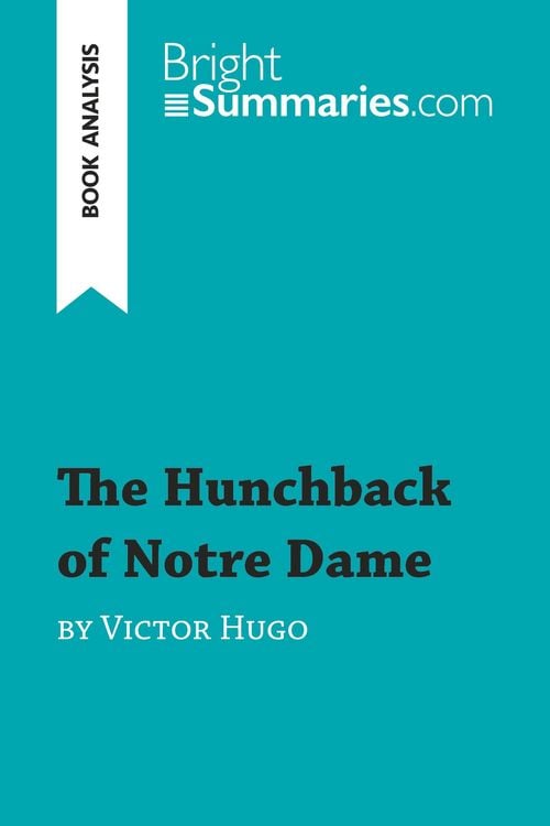 Produktbild: The Hunchback of Notre Dame by Victor Hugo (Book Analysis)