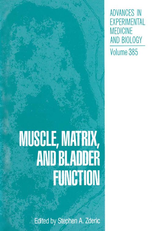 Produktbild: Muscle, Matrix, and Bladder Function