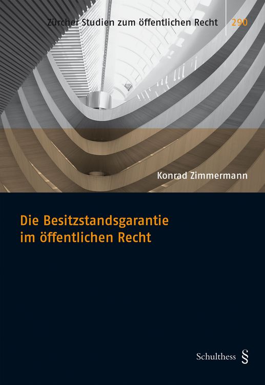 Produktbild: Die Besitzstandsgarantie im &ouml;ffentlichen Recht