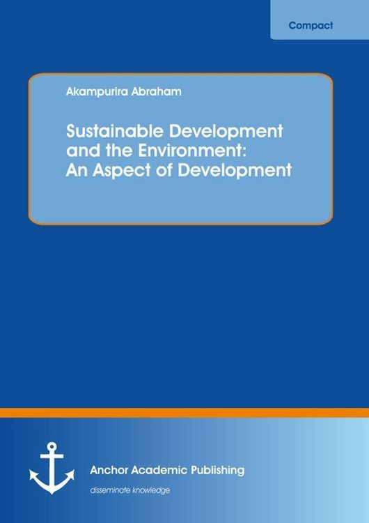 Produktbild: Sustainable Development and the Environment: An Aspect of Development