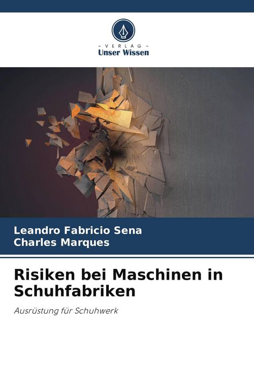 Produktbild: Risiken bei Maschinen in Schuhfabriken