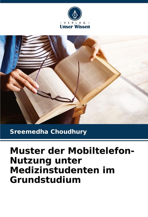 Produktbild: Muster der Mobiltelefon-Nutzung unter Medizinstudenten im Grundstudium