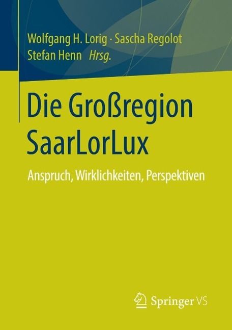 Produktbild: Die Gro&szlig;region SaarLorLux