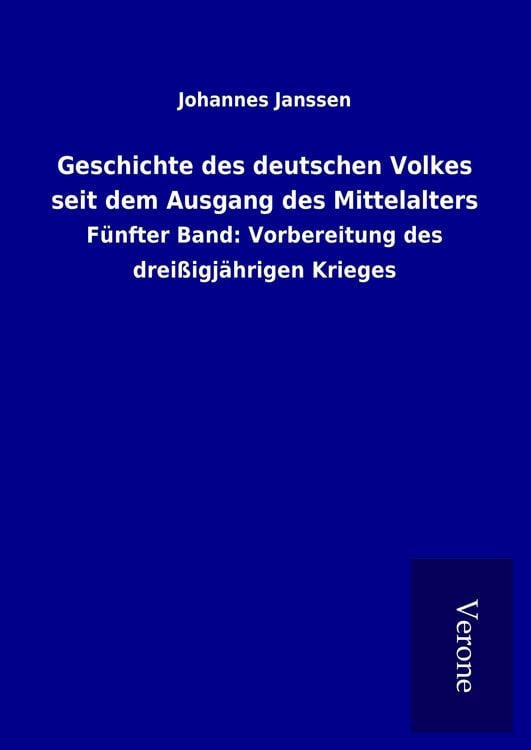 Produktbild: Geschichte des deutschen Volkes seit dem Ausgang des Mittelalters