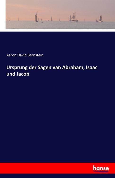 Produktbild: Ursprung der Sagen van Abraham, Isaac und Jacob