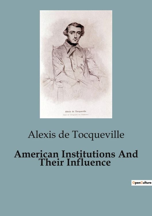 Produktbild: American Institutions And Their Influence
