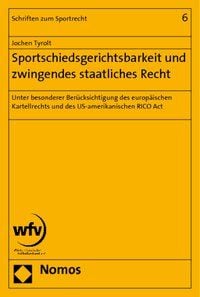 Produktbild: Sportschiedsgerichtsbarkeit und zwingendes staatliches Recht