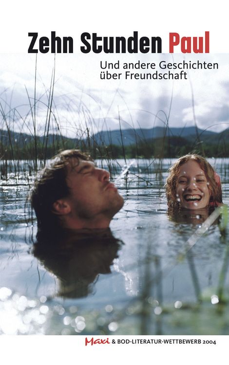 Produktbild: Zehn Stunden Paul. Und andere Geschichten &uuml;ber Freundschaft