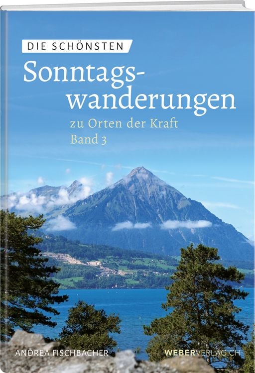 Produktbild: Die sch&ouml;nsten Sonntagswanderungen zu Orten der Kraft 3