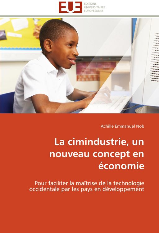Produktbild: La cimindustrie, un nouveau concept en &eacute;conomie