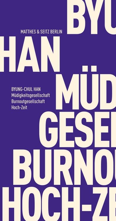 Produktbild: M&uuml;digkeitsgesellschaft Burnoutgesellschaft Hoch-Zeit