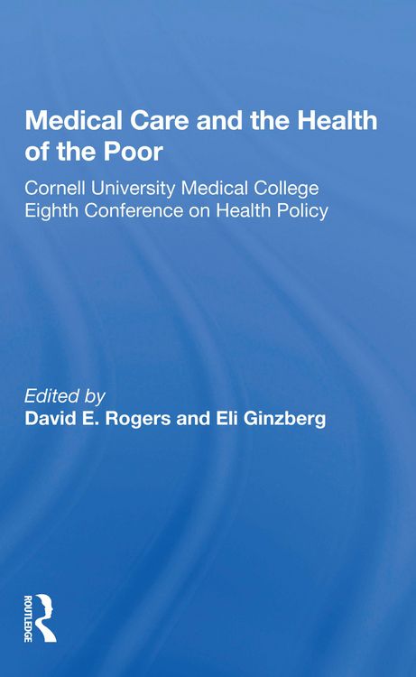 Produktbild: Medical Care and the Health of the Poor