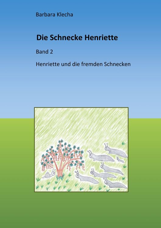 Produktbild: Die Schnecke Henriette