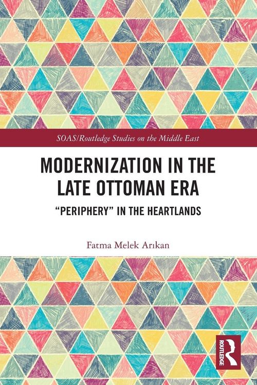 Produktbild: Modernization in the Late Ottoman Era