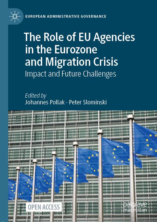 Produktbild: The Role of EU Agencies in the Eurozone and Migration Crisis