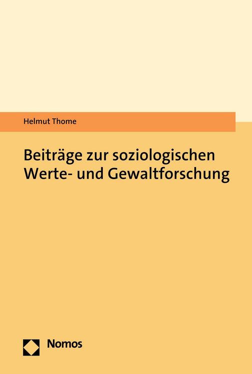 Produktbild: Beitr&auml;ge zur soziologischen Werte- und Gewaltforschung