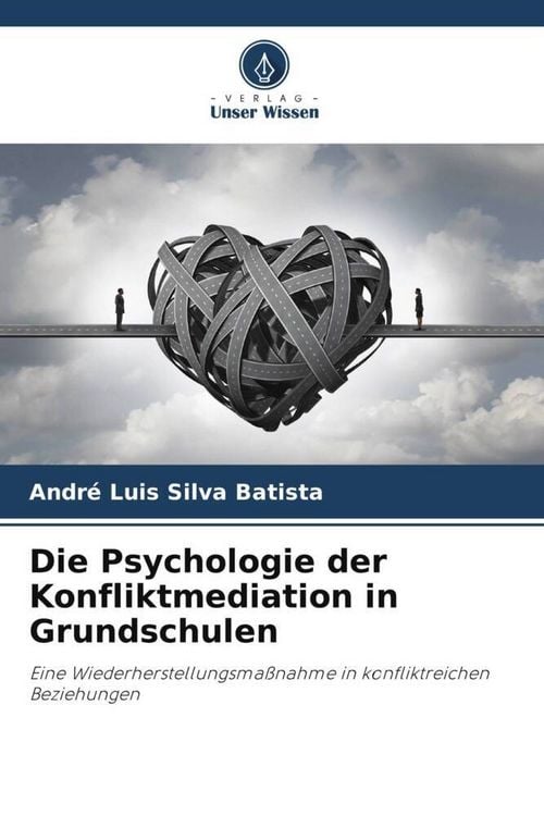 Produktbild: Die Psychologie der Konfliktmediation in Grundschulen