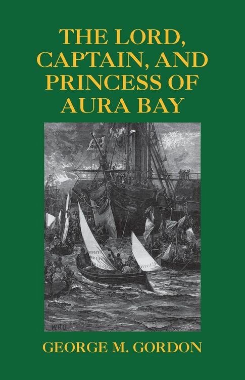 Produktbild: The Lord, Captain, and Princess of Aura Bay