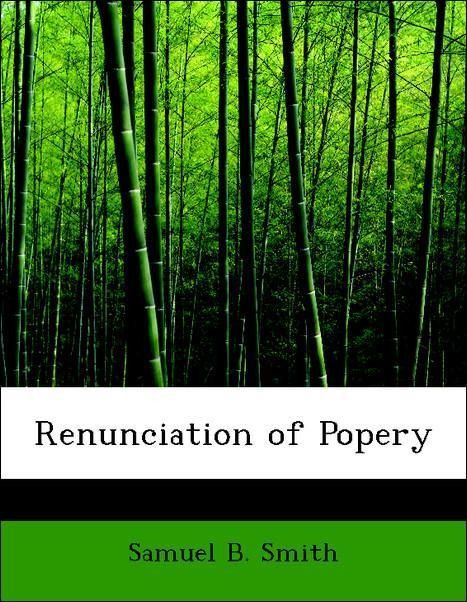 Produktbild: Smith, S: Renunciation of Popery