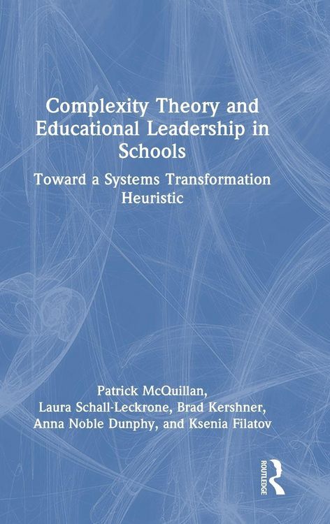 Produktbild: Complexity Theory and Educational Leadership in Schools
