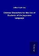 Produktbild: Chinese Characters for the Use of Students of the Japanese Language