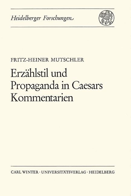 Produktbild: Erz&auml;hlstil und Propaganda in Caesars Kommentarien