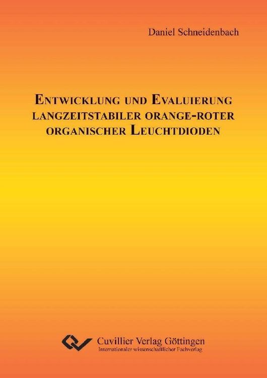 Produktbild: Entwicklung und Evaluierung langzeitstabiler orange-roter organischer Leuchtdioden