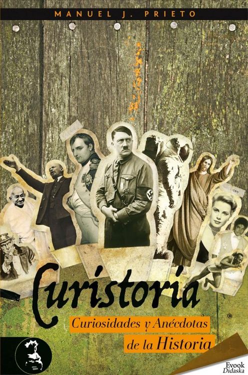 Produktbild: Curistoria, curiosidades y an&eacute;cdotas de la historia