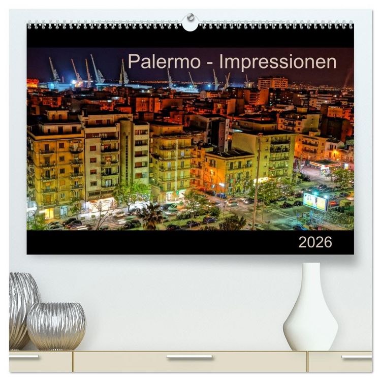 Produktbild: Palermo - Impressionen (hochwertiger Premium Wandkalender 2026 DIN A2 quer), Kunstdruck in Hochglanz