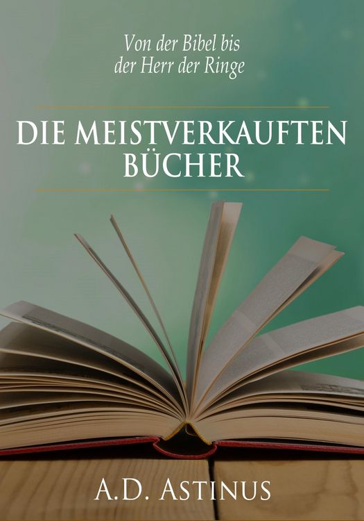 Produktbild: Die Neun meistverkauften B&uuml;cher der Literaturgeschichte