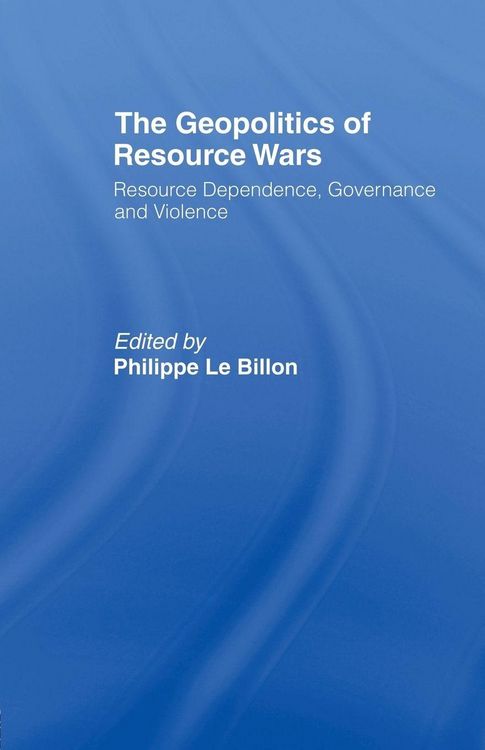 Produktbild: The Geopolitics of Resource Wars