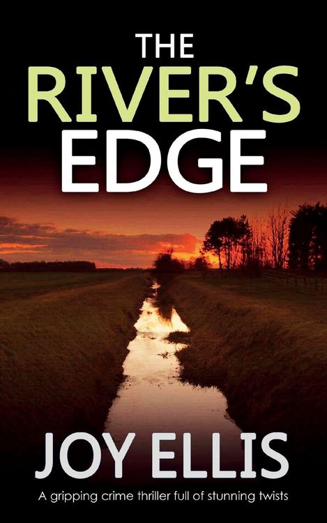 Produktbild: THE RIVER'S EDGE a gripping crime thriller full of twists