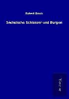 Produktbild: S&auml;chsische Schl&ouml;sser und Burgen