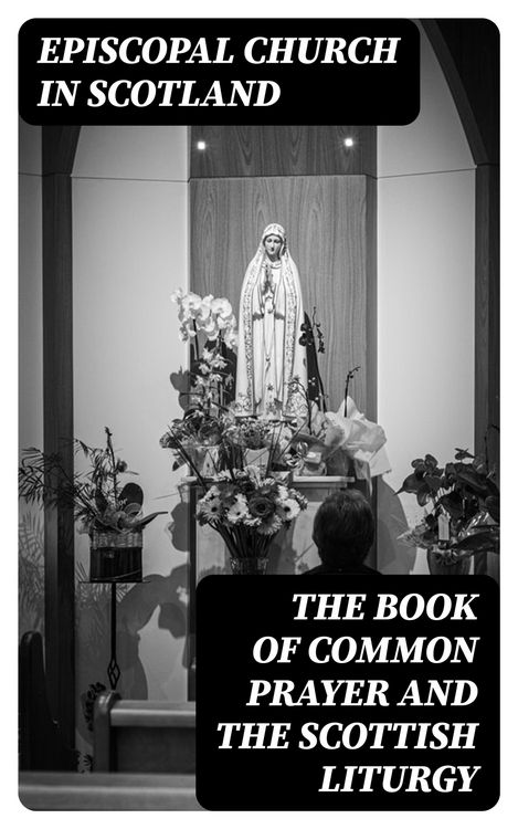 Produktbild: The Book of Common Prayer and The Scottish Liturgy
