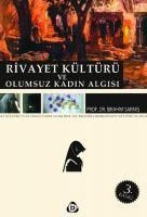 Produktbild: Rivayet K&uuml;lt&uuml;r&uuml; ve Olumsuz Kadin Algisi