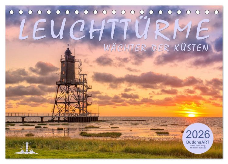 Produktbild: Leuchtt&uuml;rme - W&auml;chter der K&uuml;sten (Tischkalender 2026 DIN A5 quer), CALVENDO Monatskalender