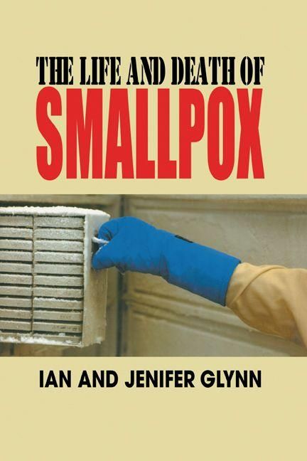 Produktbild: The Life and Death of Smallpox