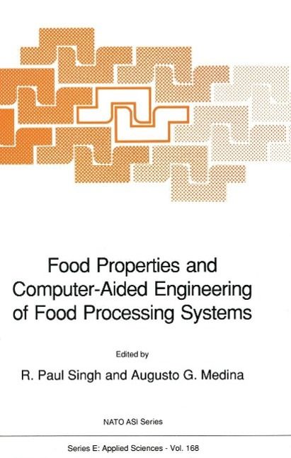 Produktbild: Food Properties and Computer-Aided Engineering of Food Processing Systems