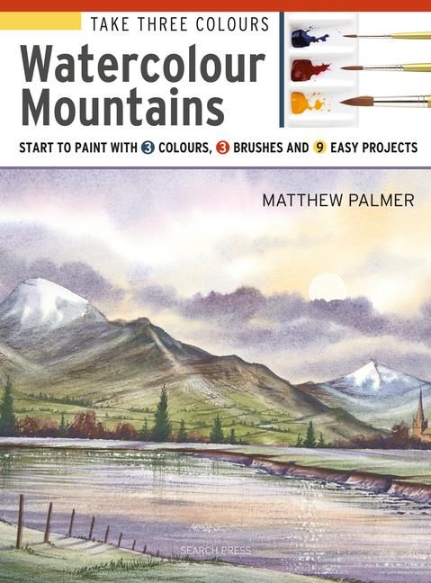 Produktbild: Take Three Colours: Mountains in Watercolour