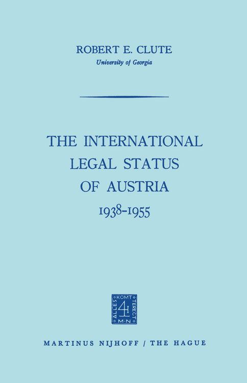 Produktbild: The International Legal Status of Austria 1938&ndash;1955